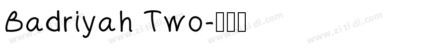 Badriyah Two字体转换